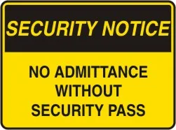 SS 403 — SECURITY NOTICE - NO UNAUTHORISED PERSONS BEYOND THIS POINT